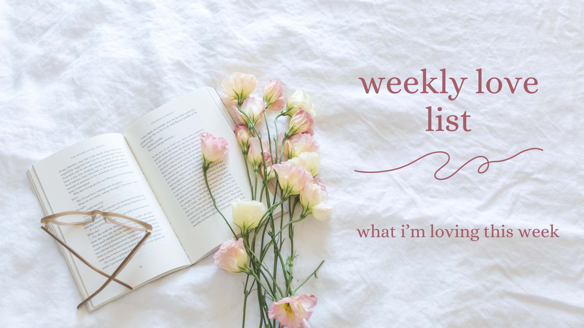 The Weekly Love List ed1